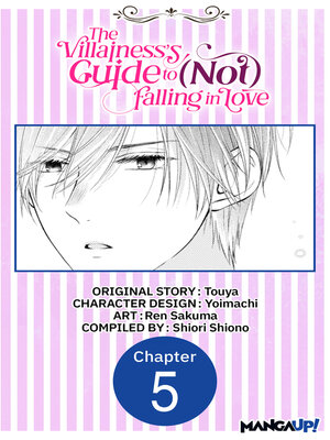 cover image of The Villainess's Guide to (Not) Falling in Love, Chapter 5